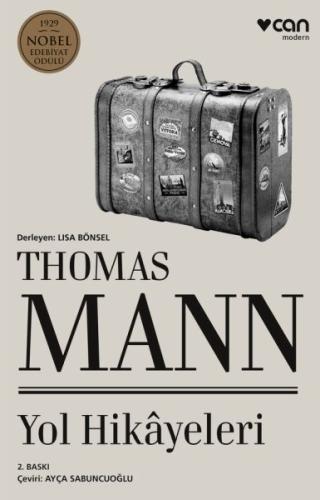 Thomas Mann - Yol Hikayeleri | Kitap Ambarı