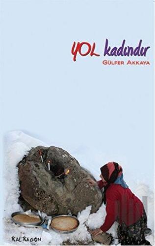 Yol Kadındır | Kitap Ambarı