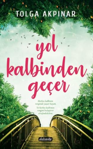 Yol Kalbinden Geçer | Kitap Ambarı