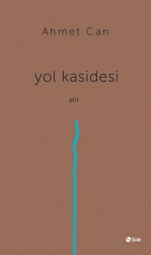 Yol Kasidesi | Kitap Ambarı