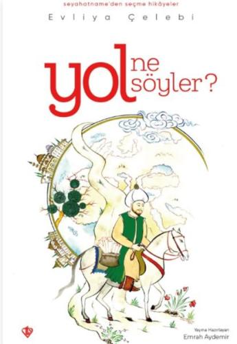 Yol Ne Söyler | Kitap Ambarı