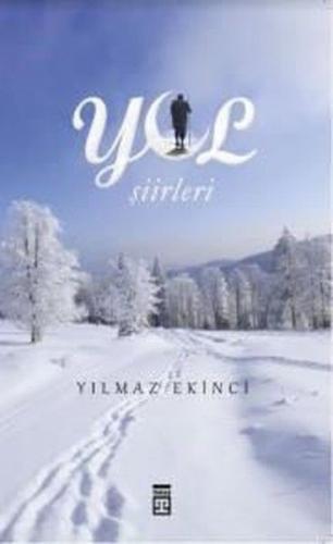 Yol Şiirleri | Kitap Ambarı