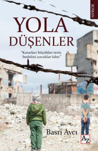 Yola Düşenler | Kitap Ambarı