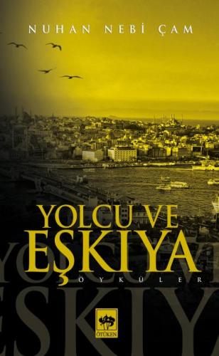 Yolcu ve Eşkıya | Kitap Ambarı