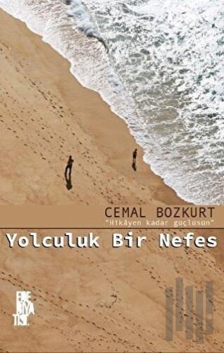 Yolculuk Bir Nefes | Kitap Ambarı