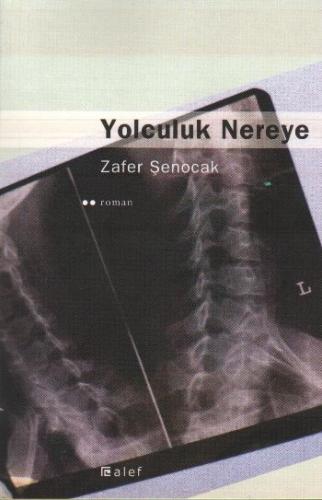 Yolculuk Nereye | Kitap Ambarı