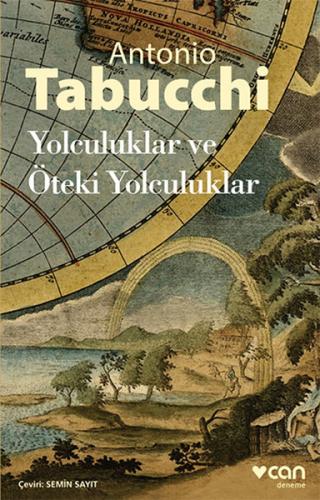 Yolculuklar ve Öteki Yolculuklar | Kitap Ambarı