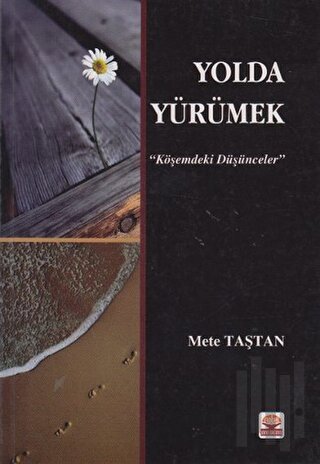 Yolda Yürümek | Kitap Ambarı