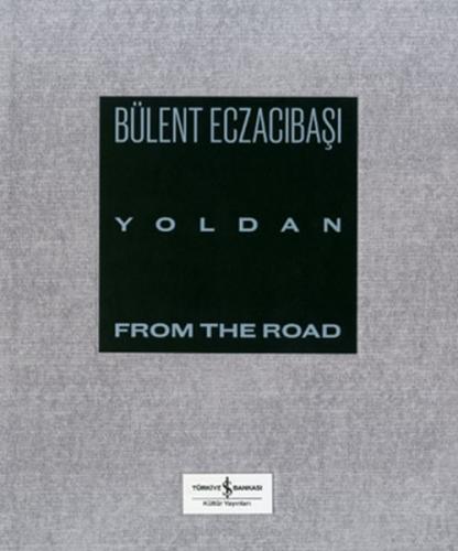 Yoldan - From The Road (Ciltli) | Kitap Ambarı