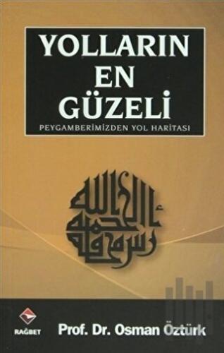 Yolların En Güzeli | Kitap Ambarı