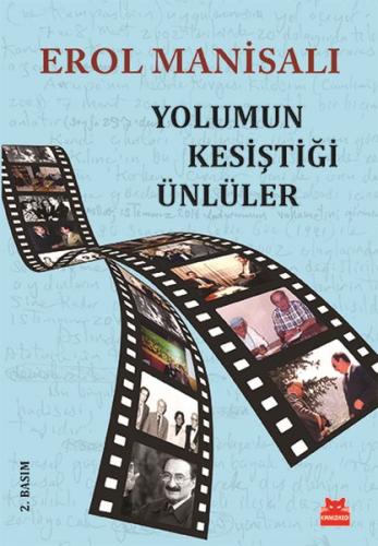 Yolumun Kesiştiği Ünlüler | Kitap Ambarı