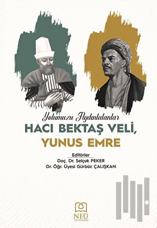 Yolumuzu Aydınlatanlar Hacı Bektaş Veli, Yunus Emre | Kitap Ambarı