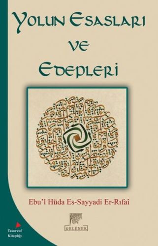 Yolun Esasları ve Edepleri | Kitap Ambarı