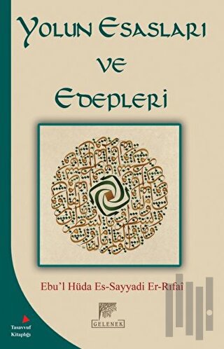 Yolun Esasları ve Edepleri | Kitap Ambarı