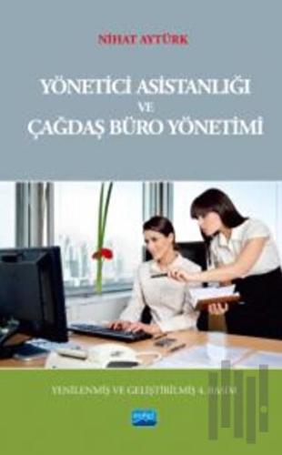 Yönetici Asistanlığı ve Çağdaş Büro Yönetimi | Kitap Ambarı