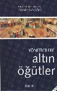 Yöneticilere Altın Öğütler | Kitap Ambarı