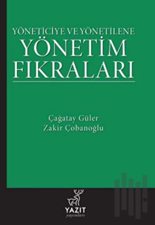 Yöneticiye ve Yönetilene Yönetim Fıkraları | Kitap Ambarı