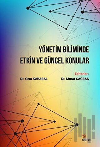 Yönetim Biliminde Etkin ve Güncel Konular | Kitap Ambarı