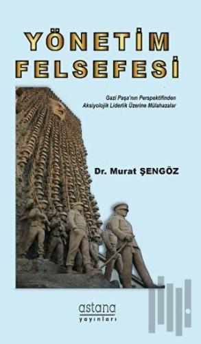 Yönetim Felsefesi | Kitap Ambarı