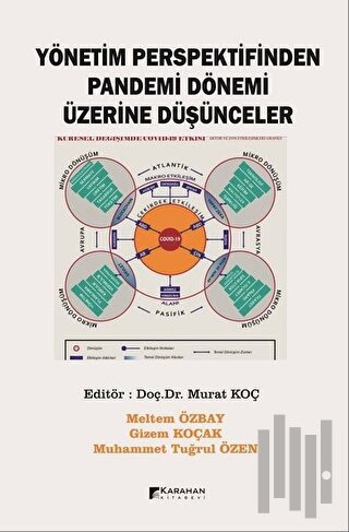 Yönetim Perspektifinden Pandemi Dönemi Üzerine Düşünceler | Kitap Amba