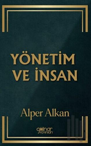 Yönetim ve İnsan | Kitap Ambarı