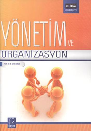 Yönetim ve Organizasyon | Kitap Ambarı