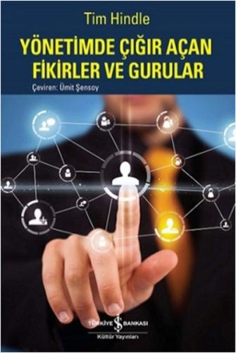 Yönetimde Çığır Açan Fikirler ve Gururlar | Kitap Ambarı