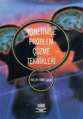 Yönetimde Problem Çözme Teknikleri | Kitap Ambarı