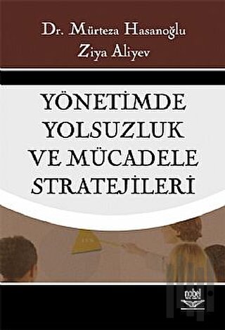 Yönetimde Yolsuzluk ve Mücadele Stratejileri | Kitap Ambarı