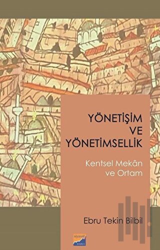 Yönetişim ve Yönetimsellik | Kitap Ambarı