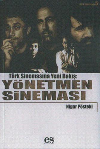 Yönetmen Sineması Türk Sinemasına Yeni Bir Bakış | Kitap Ambarı