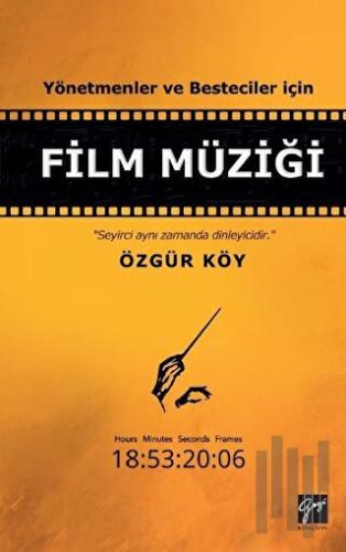 Yönetmenler ve Besteciler İçin Film Müziği | Kitap Ambarı