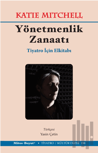 Yönetmenlik Zanaatı – Tiyatro İçin El Kitabı | Kitap Ambarı