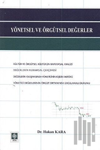 Yönetsel ve Örgütsel Değerler | Kitap Ambarı