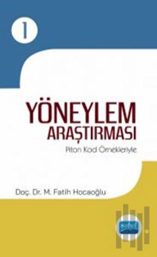 Yöneylem Araştırması - 1 / Piton Kod Örnekleriyle | Kitap Ambarı