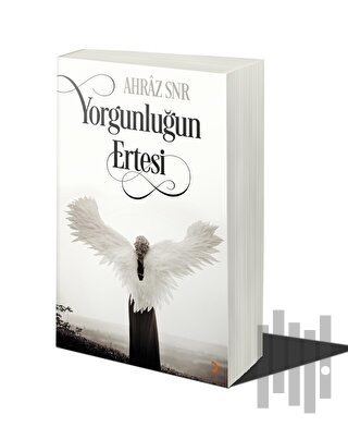 Yorgunluğun Ertesi | Kitap Ambarı