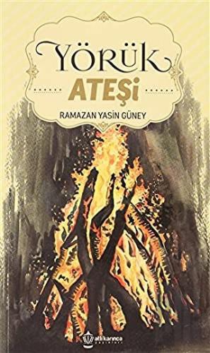 Yörük Ateşi | Kitap Ambarı