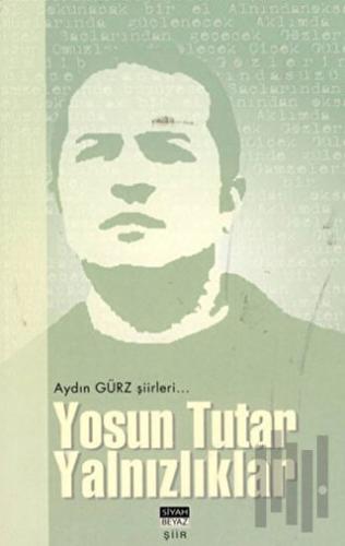 Yosun Tutar Yalnızlıklar | Kitap Ambarı