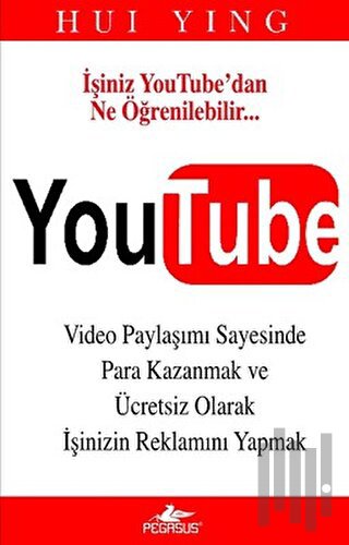 YouTube - Video Paylaşımı Sayesinde Para Kazanmak ve Ücretsiz Olarak R