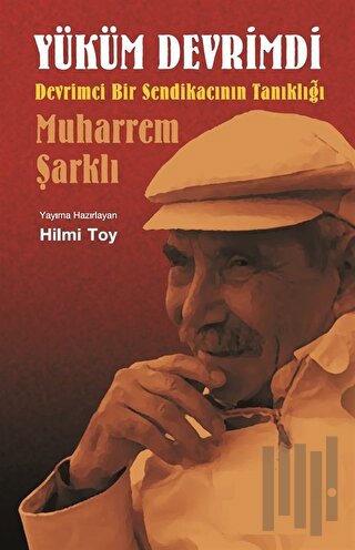 Yüküm Devrimdi | Kitap Ambarı