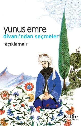 Yunus Emre Divanı’ndan Seçmeler | Kitap Ambarı