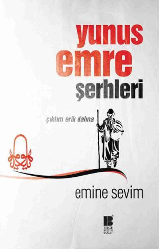 Yunus Emre Şerhleri | Kitap Ambarı