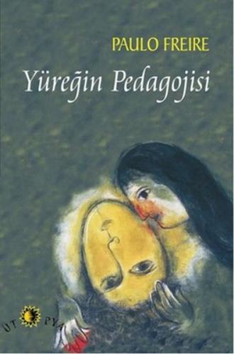 Yüreğin Pedagojisi | Kitap Ambarı