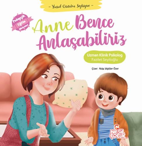 Anne Bence Anlaşabiliriz - Yusuf Güzelce Söylüyor (Ciltli) | Kitap Amb