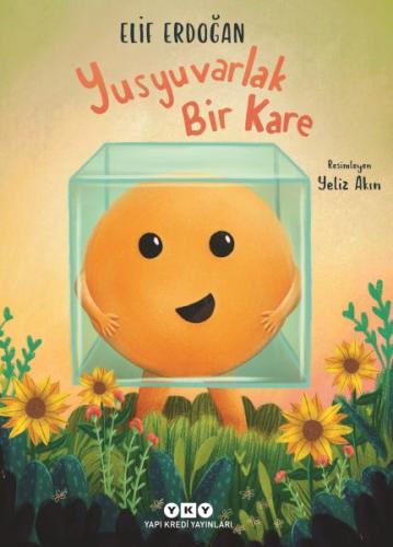 Yusyuvarlak Bir Kare | Kitap Ambarı