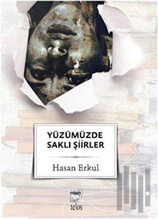 Yüzümüzde Saklı Şiirler | Kitap Ambarı