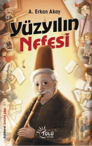 Yüzyılın Nefesi | Kitap Ambarı