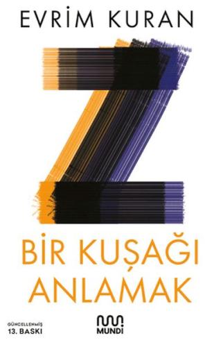 Z - Bir Kuşağı Anlamak | Kitap Ambarı