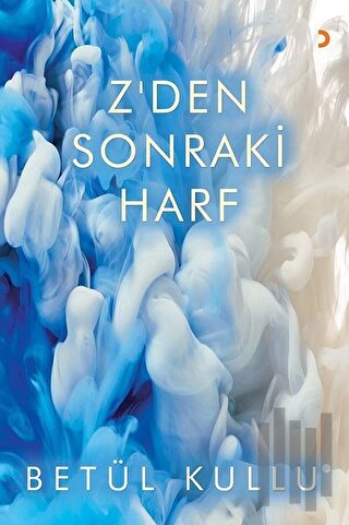 Z’den Sonraki Harf | Kitap Ambarı