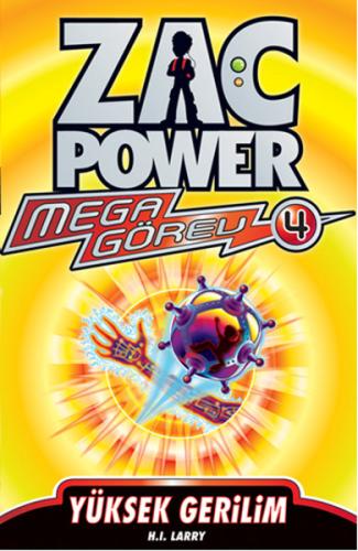 Zac Power Mega Görev 04 Yüksek Gerilim | Kitap Ambarı